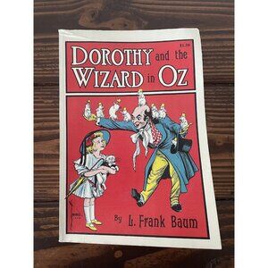 Dorothy and the Wizard of Oz 1908 Paperback, L. Frank Baum